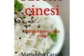 Ricette cinesi. Piccole storie di cibo e viaggi